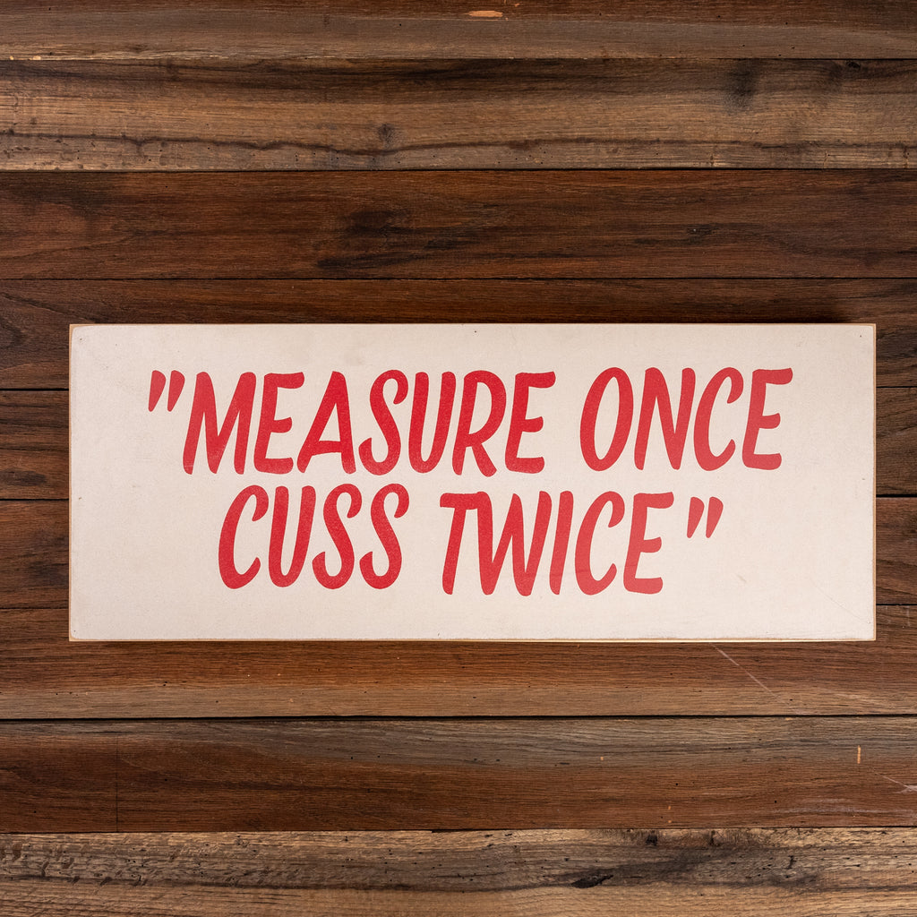 Measure Once Cuss Twice Measuring Tapes Numbers Tape Measure